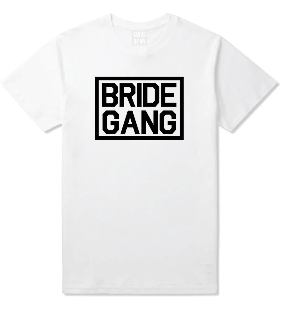 Bride Gang Bachlorette Party Mens T-Shirt