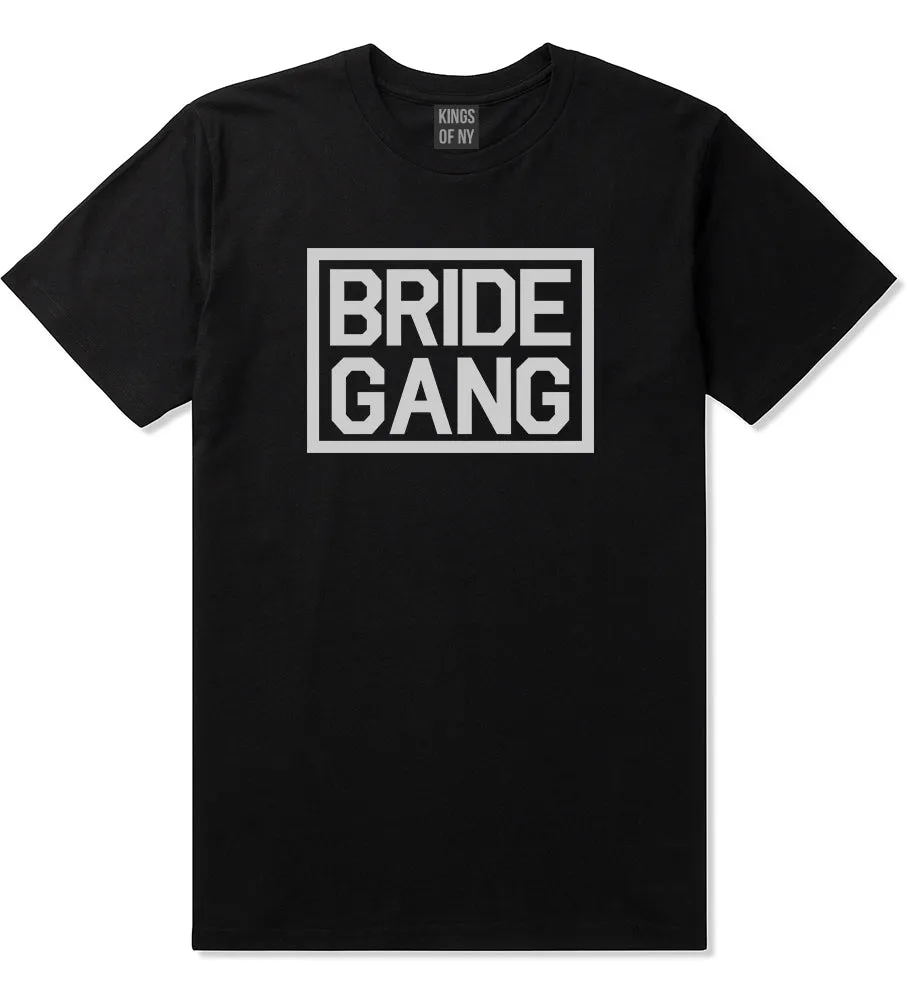 Bride Gang Bachlorette Party Mens T-Shirt