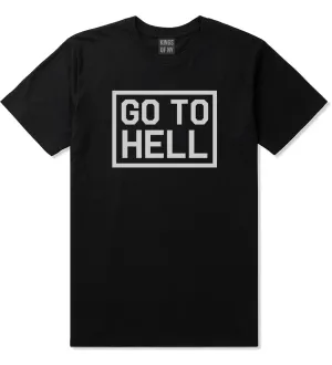 Go To Hell Mens T-Shirt